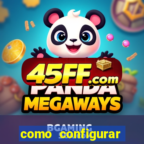 como configurar maquininha mercado pago